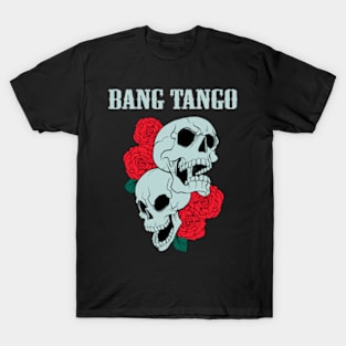 BANG TANGO BAND T-Shirt